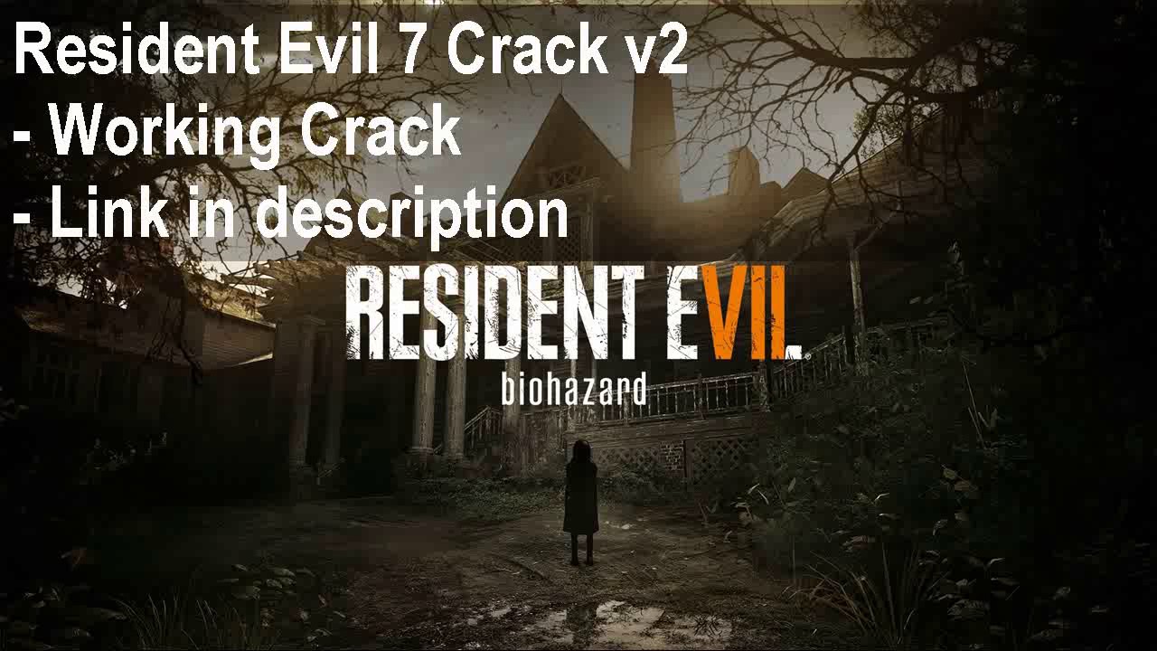 resident evil 7 biohazard download
